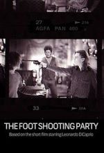 Watch The Foot Shooting Party M4uhd