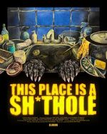 Watch This Place is a Sh*thole (Short 2025) M4uhd