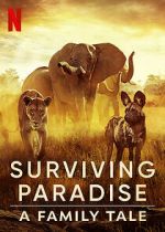 Watch Surviving Paradise: A Family Tale M4uhd