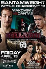 Watch Bellator  Fighting Championships 65: Makovsky vs. Dantas M4uhd