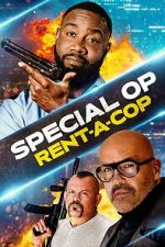 Watch Special Op: Rent-a-Cop M4uhd