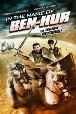 Watch In the Name of Ben Hur M4uhd