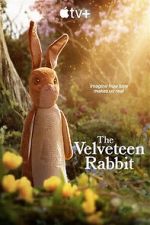 Watch The Velveteen Rabbit M4uhd