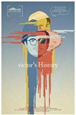 Watch Victor\'s History M4uhd