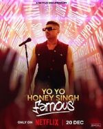 Watch Yo Yo Honey Singh: Famous M4uhd