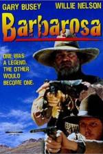 Watch Barbarosa M4uhd