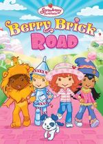 Watch Strawberry Shortcake: Berry Brick Road M4uhd