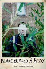 Watch Blake Buried a Body (Short 2025) M4uhd