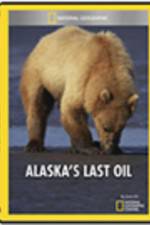 Watch Alaska\'s Last Oil M4uhd