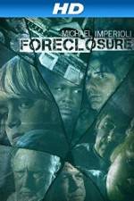 Watch Foreclosure M4uhd