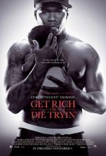 Watch Get Rich or Die Tryin' M4uhd