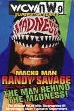 Watch WCW Superstar Series Randy Savage - The Man Behind the Madness M4uhd