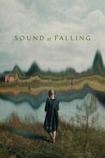 Watch Sound of Falling M4uhd