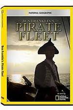 Watch National Geographic: Ben Franklins Pirate Fleet M4uhd