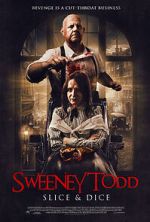 Watch Sweeney Todd: Slice & Dice M4uhd