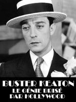 Watch Buster Keaton, the Genius Destroyed by Hollywood M4uhd