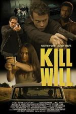 Watch Kill Will M4uhd