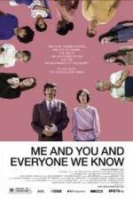 Watch Me and You and Everyone We Know M4uhd
