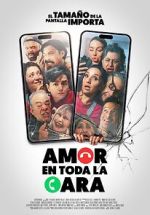 Watch Amor en toda la cara M4uhd