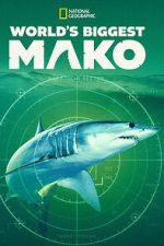 Watch World\'s Biggest Mako M4uhd