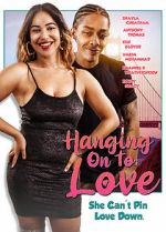Watch Hanging on to Love M4uhd