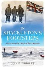 Watch In Shackleton's Footsteps M4uhd