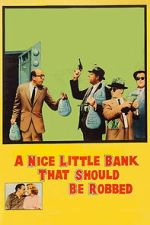 Watch A Nice Little Bank That Should Be Robbed M4uhd