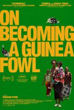 Watch On Becoming a Guinea Fowl M4uhd