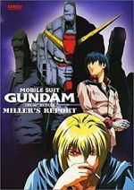 Watch Mobile Suit Gundam: The 08th MS Team - Miller\'s Report M4uhd