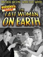 Watch RiffTrax Presents: Last Woman on Earth M4uhd