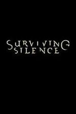 Watch Surviving Silence M4uhd