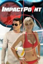 Watch Impact Point M4uhd