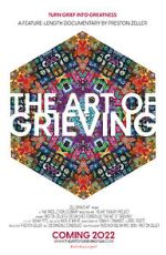 Watch The Art of Grieving M4uhd