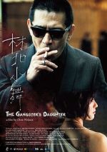 Watch The Gangster\'s Daughter M4uhd