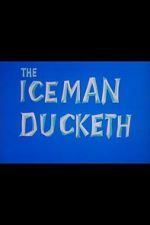 Watch The Iceman Ducketh M4uhd