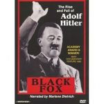 Watch Black Fox: The True Story of Adolf Hitler M4uhd