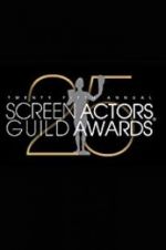 Watch The 25th Annual Screen Actors Guild Awards M4uhd