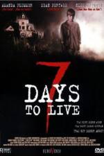 Watch Seven Days to Live M4uhd