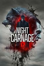 Watch Night Carnage M4uhd
