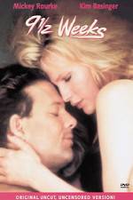 Watch Nine 1/2 Weeks M4uhd