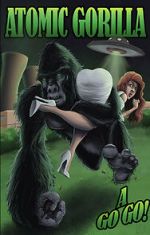 Watch Atomic Gorilla A Go Go M4uhd
