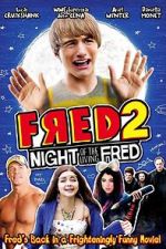 Watch Fred 2: Night of the Living Fred M4uhd