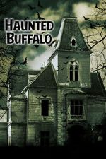 Watch Haunted Buffalo M4uhd