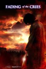 Watch Fading of the Cries M4uhd