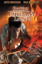 Watch Shaking Dream Land M4uhd