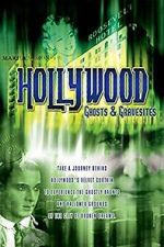 Watch Hollywood Ghosts & Gravesites M4uhd