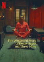 Watch The Wonderful Story of Henry Sugar and Three More M4uhd