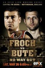 Watch IBF World Super Middleweight Championship Carl Froch Vs Lucian Bute M4uhd