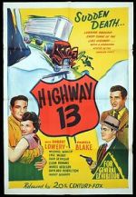 Watch Highway 13 M4uhd