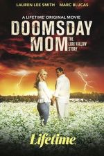 Watch Doomsday Mom M4uhd